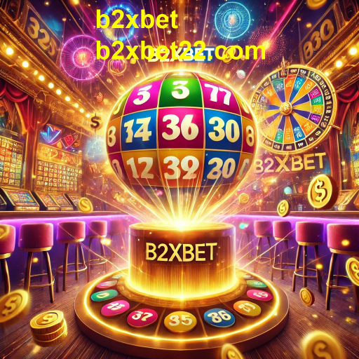 A Emoção dos Jogos de Loteria na b2xbet